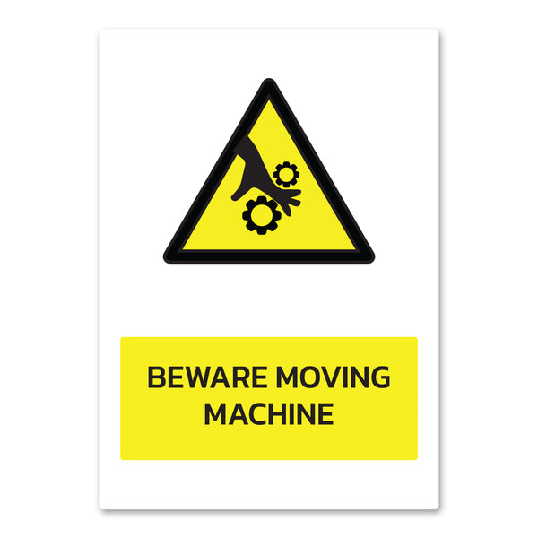 Compact Machine Signage Beware Moving Machine Health And Safety Sign – Quick Signs 4 U