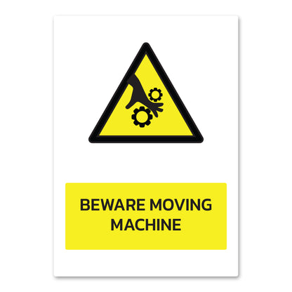 Beware Moving Machine Health And Safety Sign from QuickSigns4U