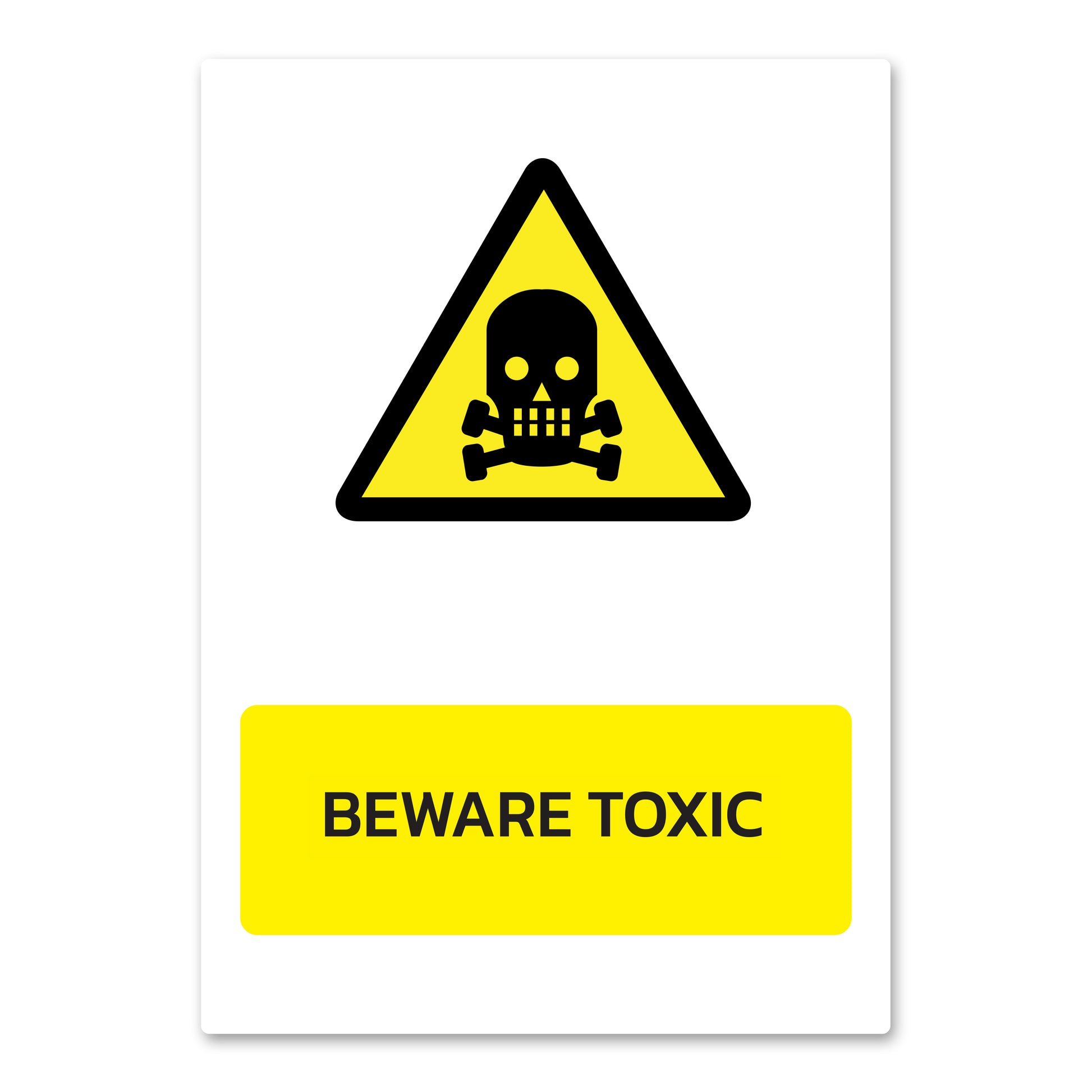 Beware Toxic Health And Safety Sign From QuickSigns4U