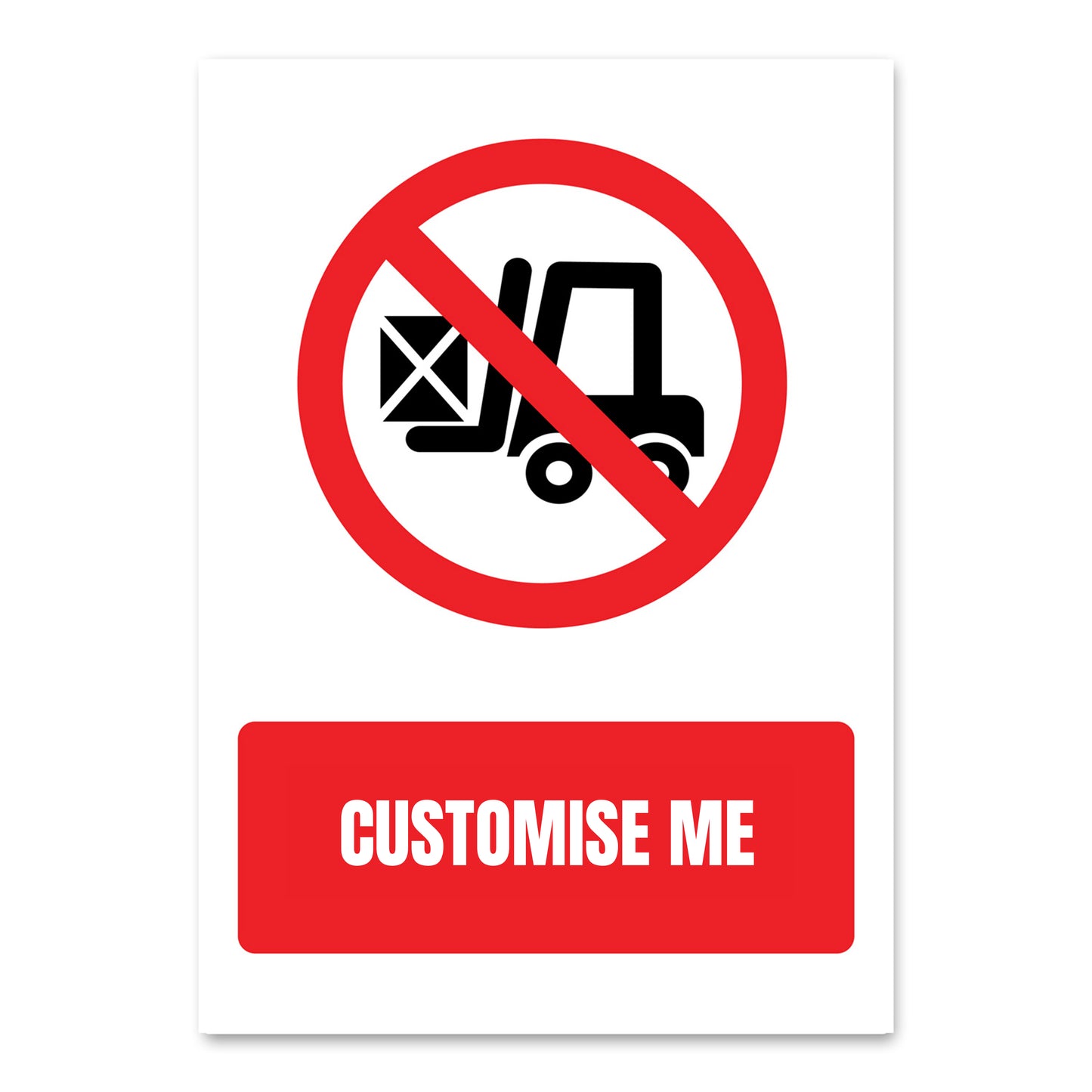 Customisable No Forklift Health And Safety Sign From QuickSigns4U